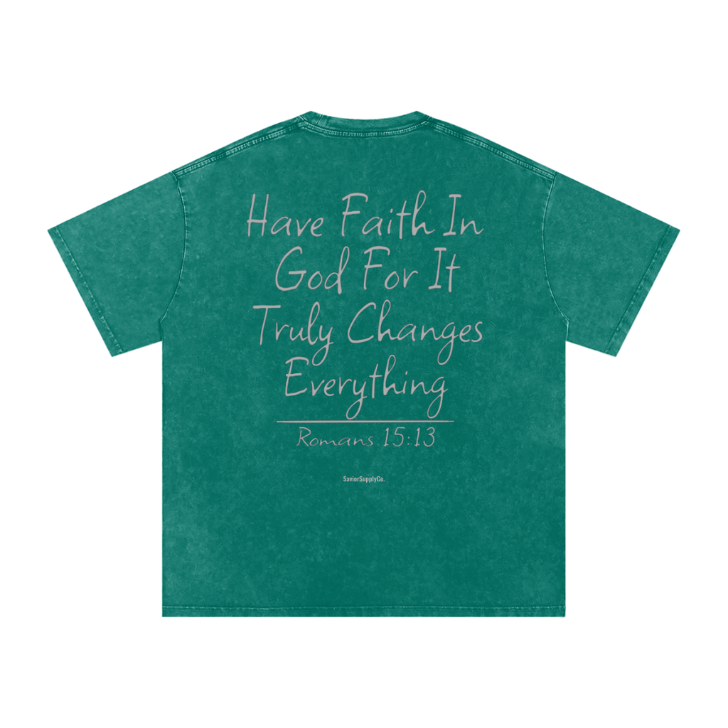 "Washed" Have Faith T-Shirt