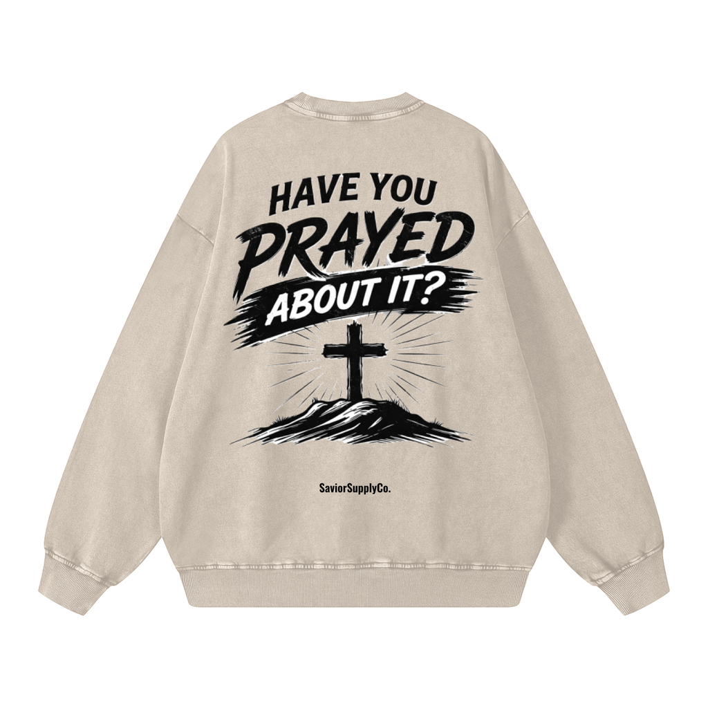 Vintage Prayed About It Sweatshirt