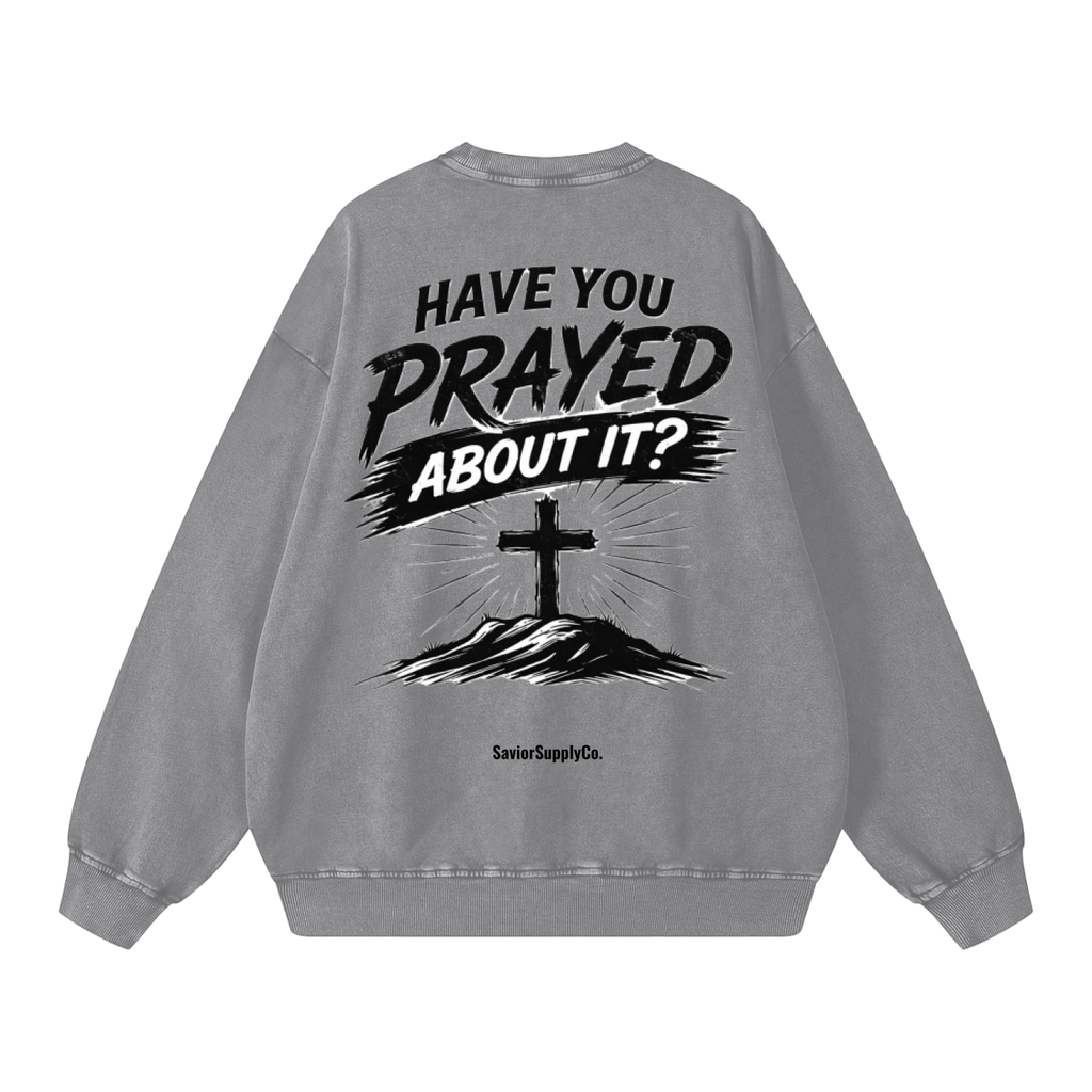 Vintage Prayed About It Sweatshirt