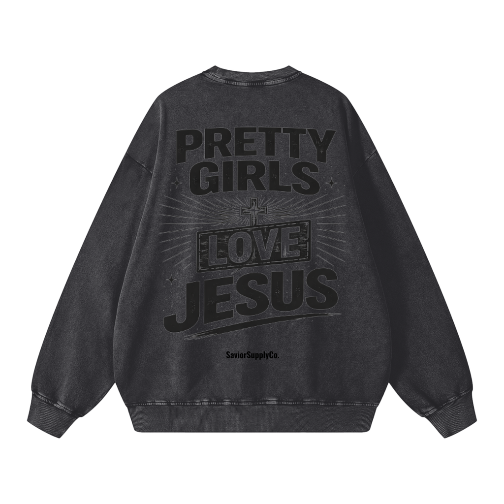 Vintage Pretty Girls Love Jesus Sweatshirt