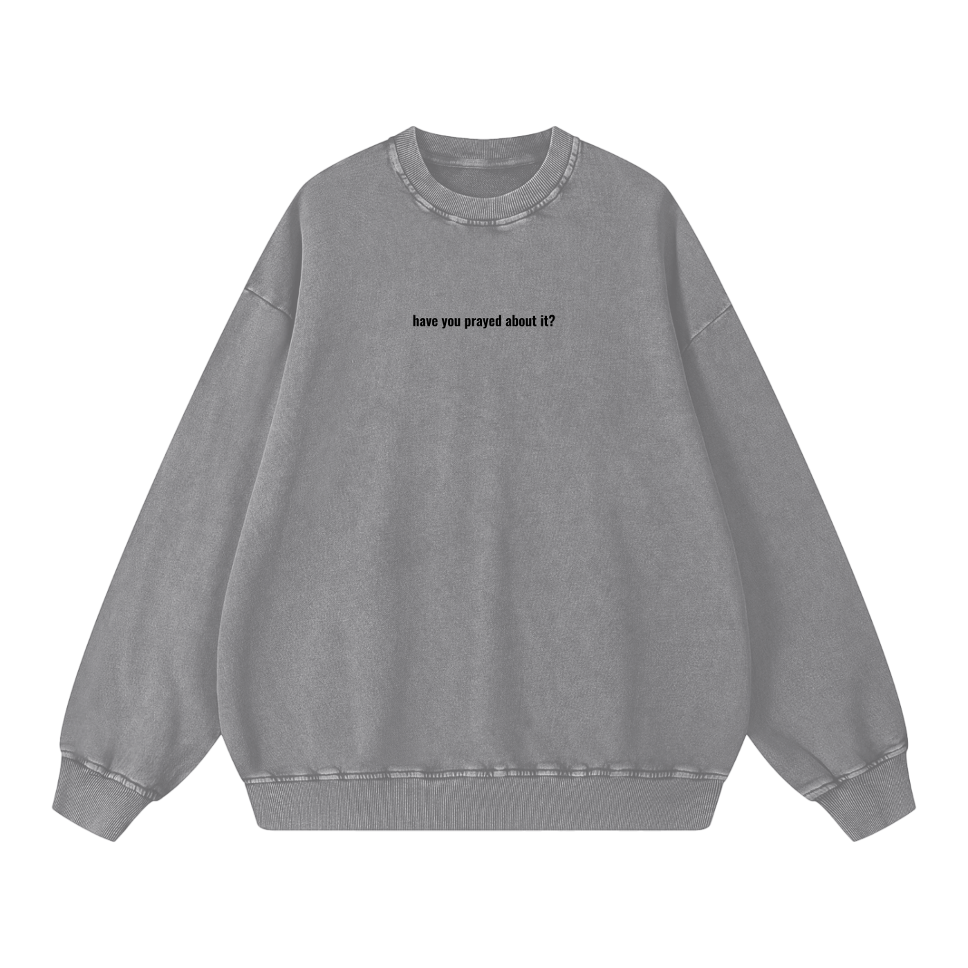 Vintage Prayed About It Sweatshirt