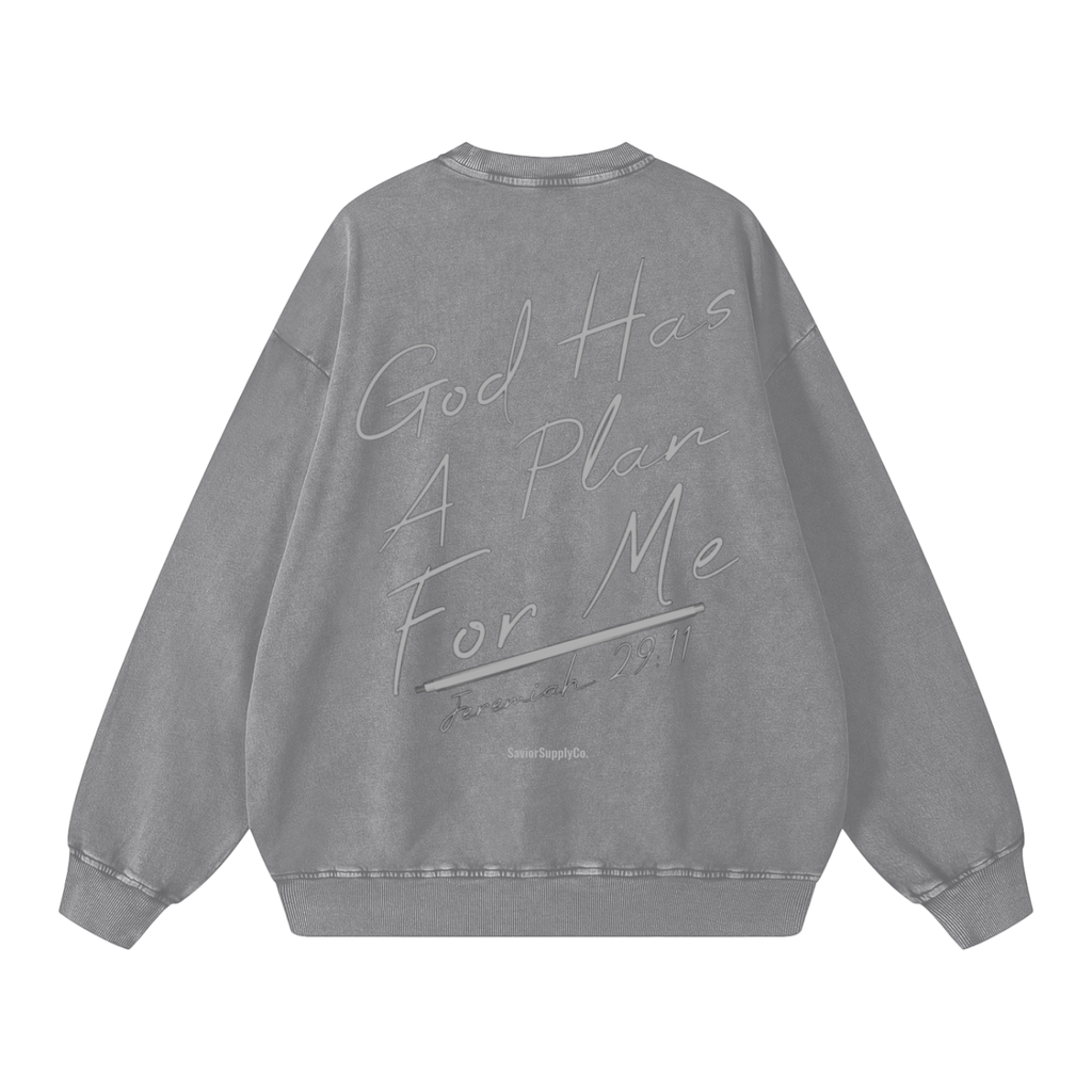 "Washed" Gods Plan Sweatshirt