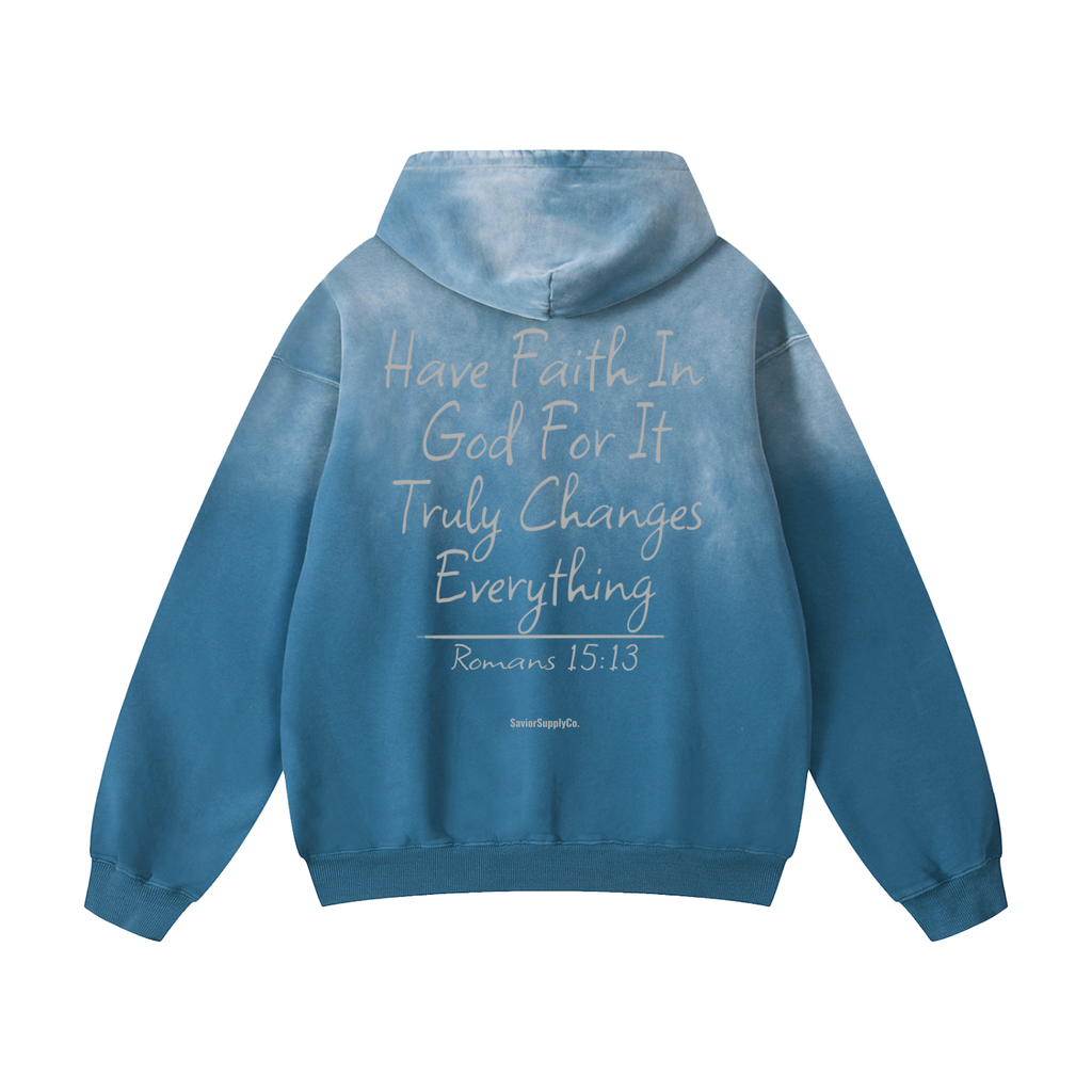 "Sunfade" Have Faith Hoodie